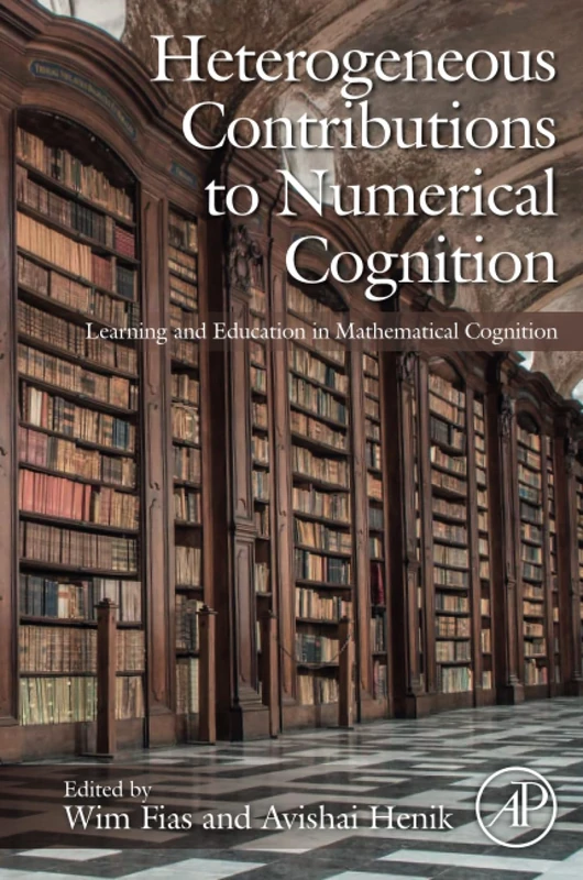 Academic Press - Heterogeneous Contributions to Numerical Cognition