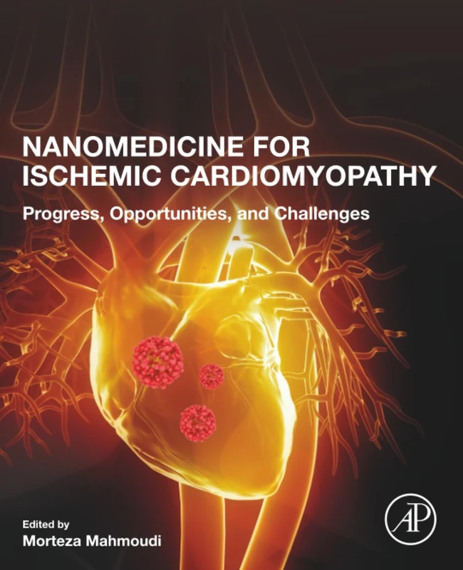 Academic Press - Nanomedicine for Ischemic Cardiomyopathy
