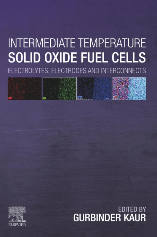 Intermediate Temperature Solid Oxide Fuel Cells: Electrolytes, Electrodes and Interconnects