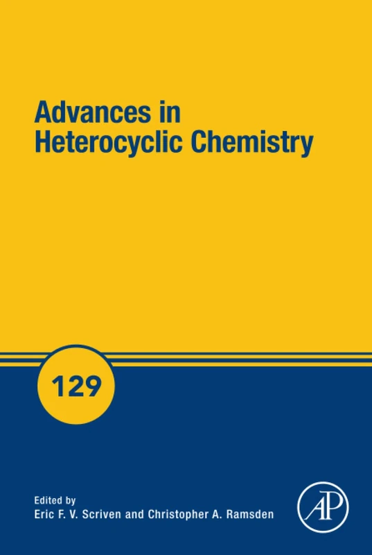 Advances in Heterocyclic Chemistry: Volume 129