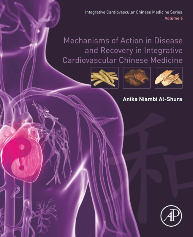 Academic Press Integrative Cardiovascular Chinese Medicine Vol 6