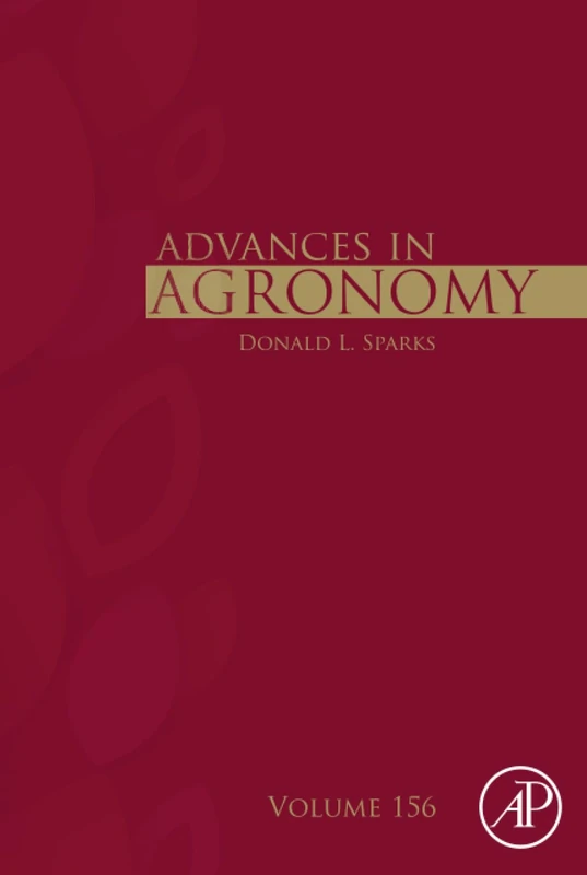 Academic Press Advances in Agronomy: Volume 156 - Science Book