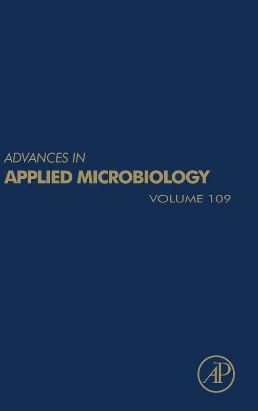Advances in Applied Microbiology (Volume 109)