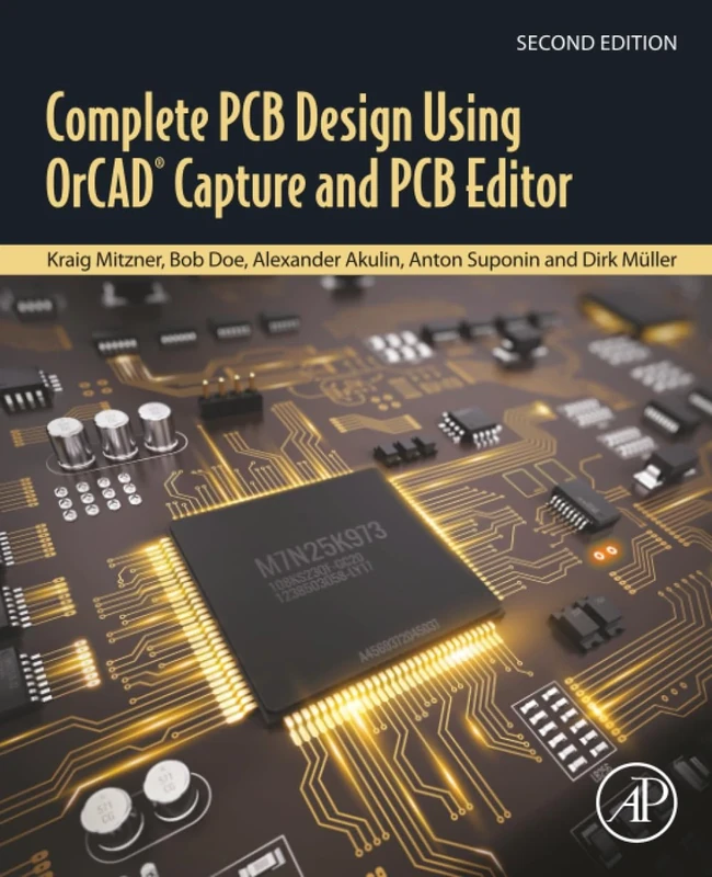 Complete PCB Design Using OrCAD Capture and PCB Editor