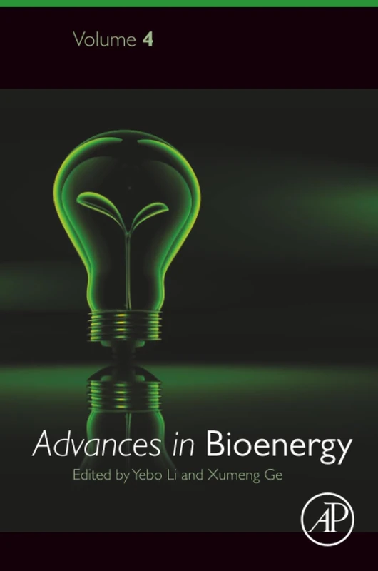 Academic Press Advances in Bioenergy: Volume 4 - Science Book