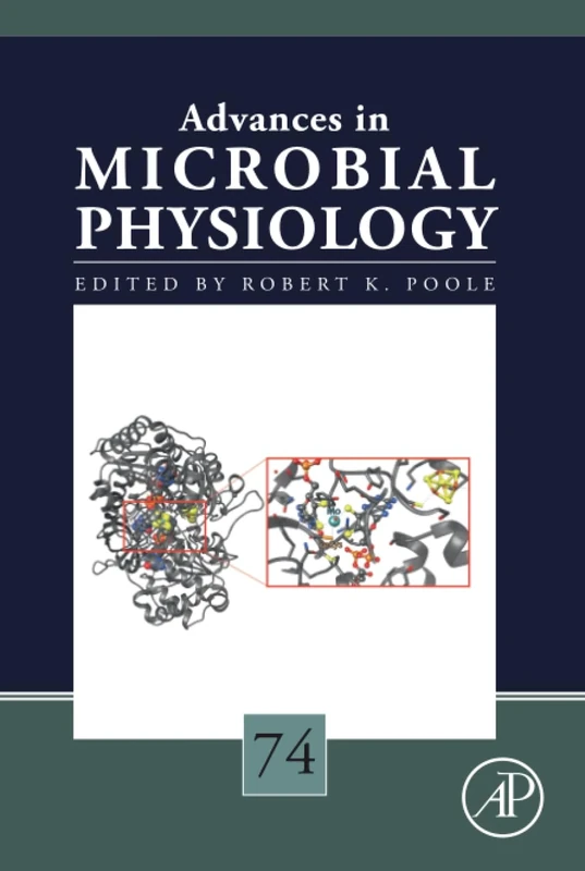 Advances in Microbial Physiology: Volume 74