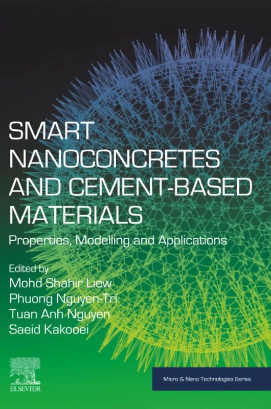 Elsevier Smart Nanoconcretes and Cement-Based Materials Book