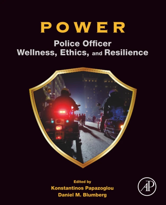 POWER: Police Officer Wellness, Ethics, and Resilience