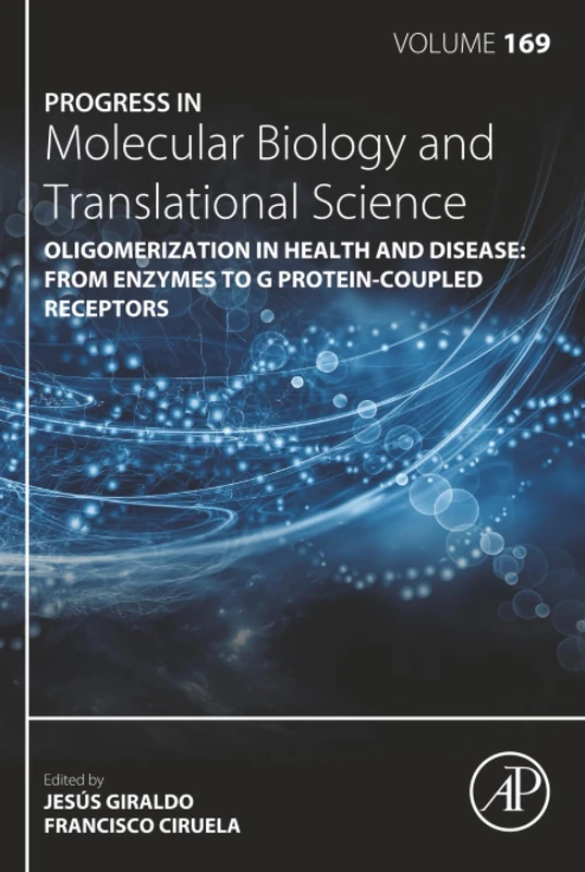 Academic Press Oligomerization in Health and Disease Vol 169