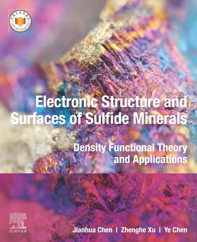 Electronic Structure and Surfaces of Sulfide Minerals: Density Functional Theory and Applications