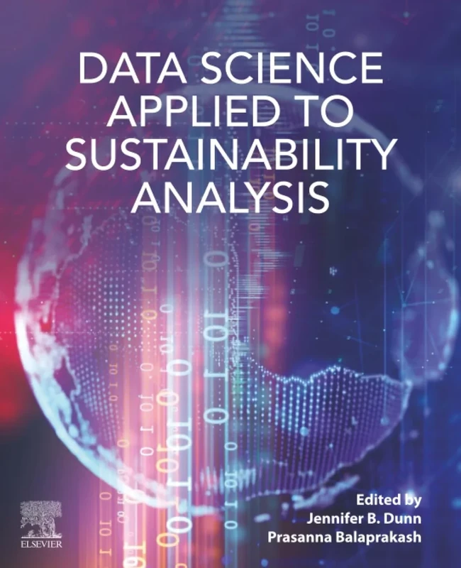Data Science Applied to Sustainability Analysis