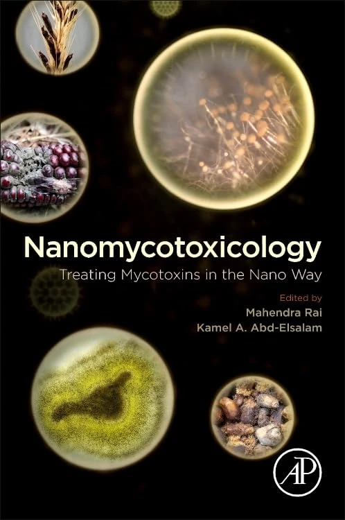 Academic Press Nanomycotoxicology - Mycotoxin Treatment Book - Image 1