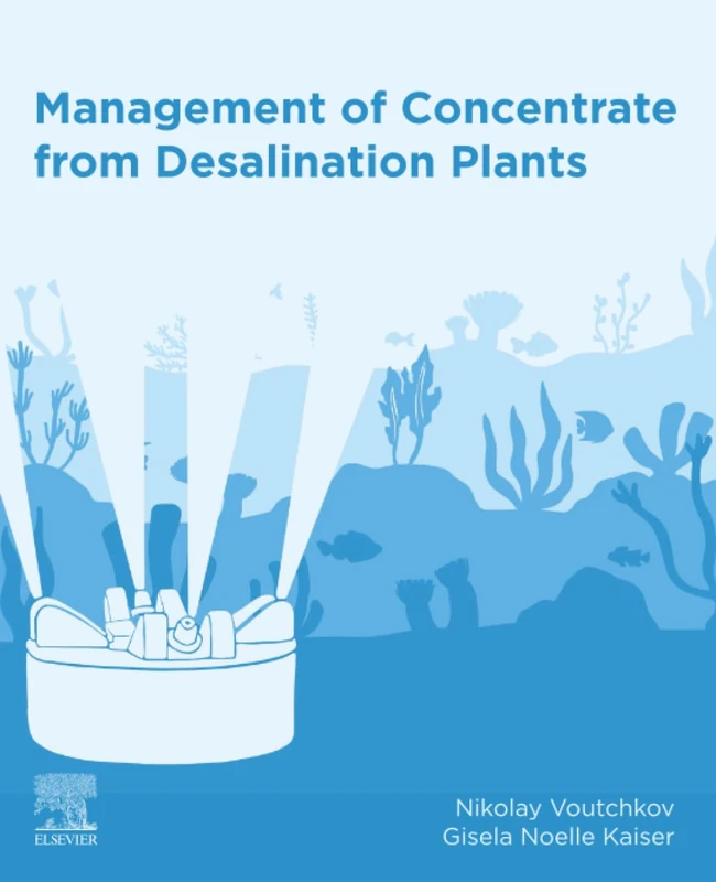 Elsevier Management of Concentrate from Desalination Plants