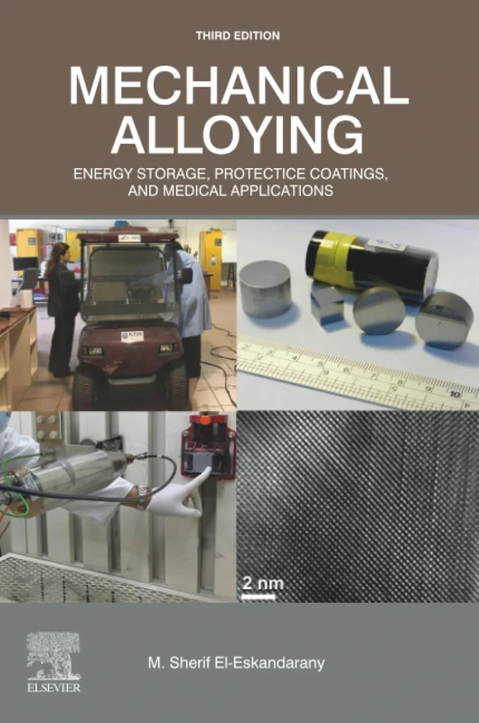 Mechanical Alloying: Energy Storage, Protective Coatings, and Medical Applications
