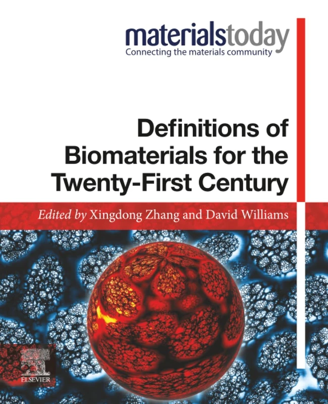 Definitions of Biomaterials for the Twenty-First Century (Materials Today) - Image 1