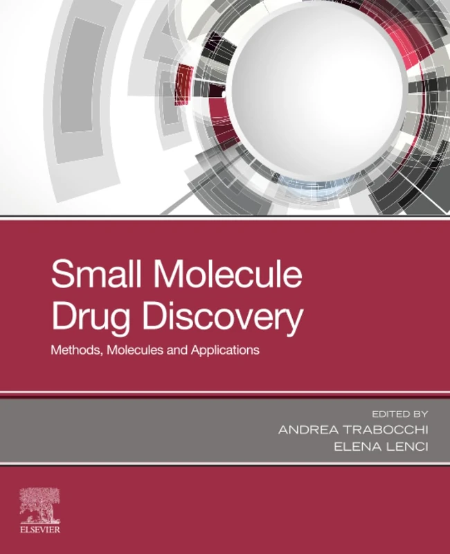 Small Molecule Drug Discovery: Methods, Molecules and Applications