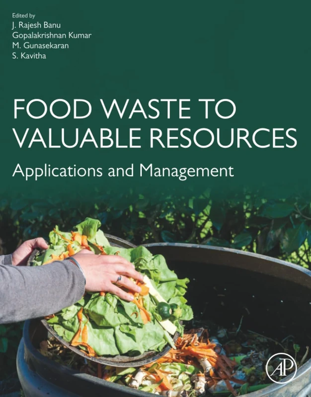 Academic Press - Food Waste to Valuable Resources Book
