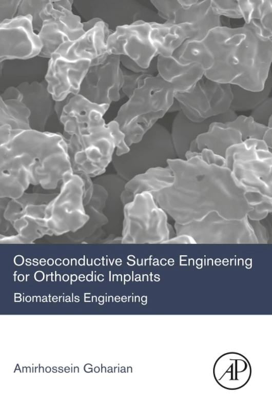 Academic Press Osseoconductive Surface Engineering Book