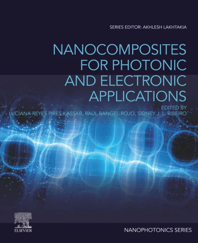 Elsevier Nanocomposites for Photonics and Electronics Applications