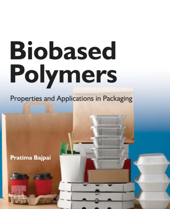 Biobased Polymers: Properties and Applications in Packaging