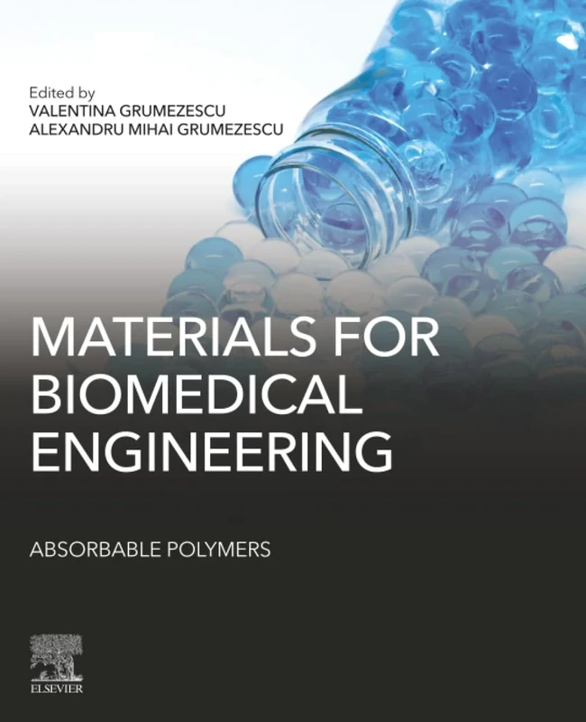 Materials for Biomedical Engineering: Absorbable Polymers