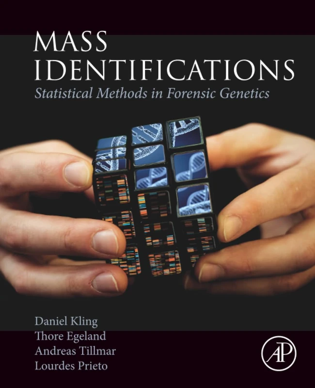 Mass Identifications: Statistical Methods in Forensic Genetics