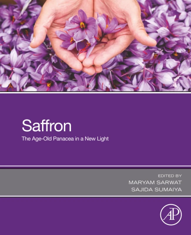Saffron: The Age Old Panacea in a New Light