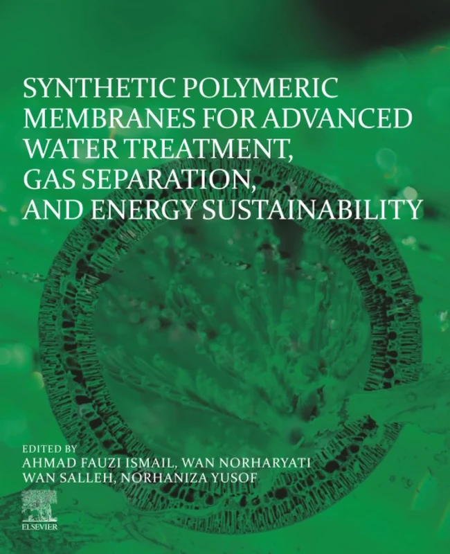 Synthetic Polymeric Membranes for Advanced Water Treatment, Gas Separation, and Energy Sustainability