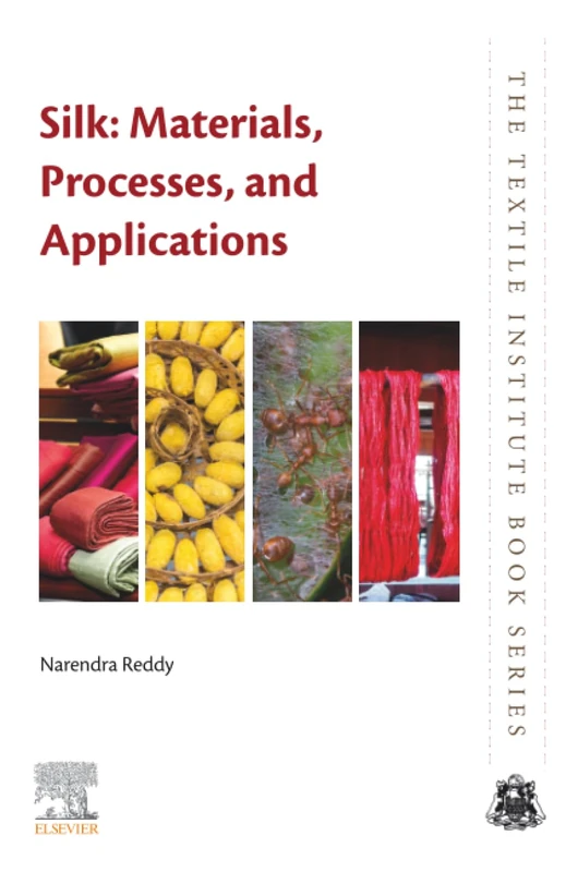 Silk: Materials, Processes, and Applications - Woodhead Publishing
