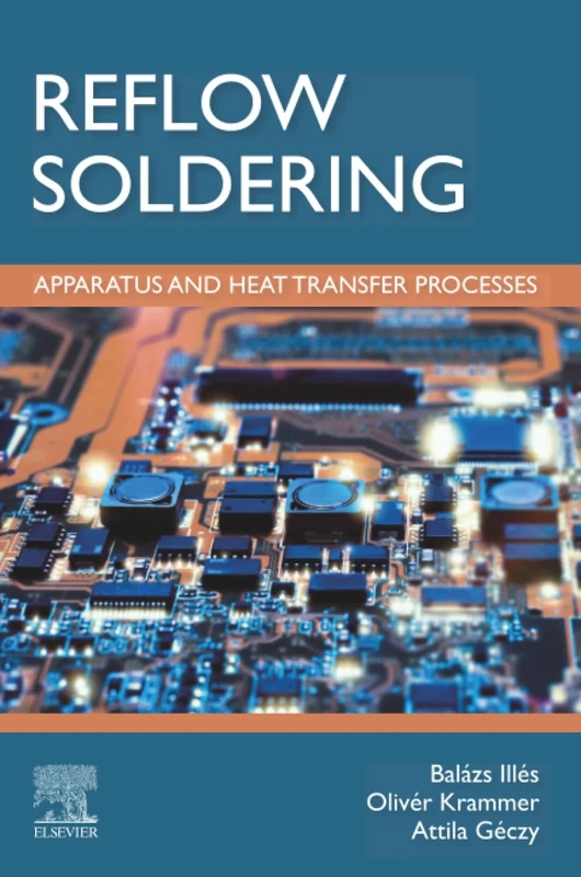 Reflow Soldering: Apparatus and Heat Transfer Processes