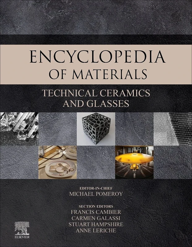 Encyclopedia of Materials: Technical Ceramics and Glasses: Technical Ceramics and Glasses