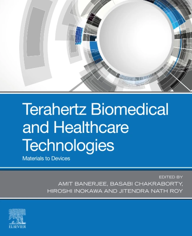 Terahertz Biomedical and Healthcare Technologies: Materials to Devices - Image 1