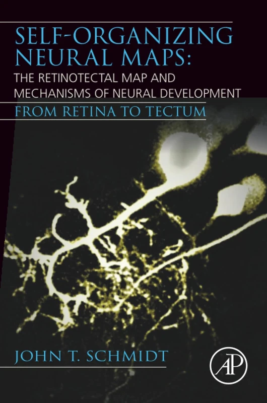 Self-organizing Neural Maps: The Retinotectal Map and Mechanisms of Neural Development: From Retina to Tectum