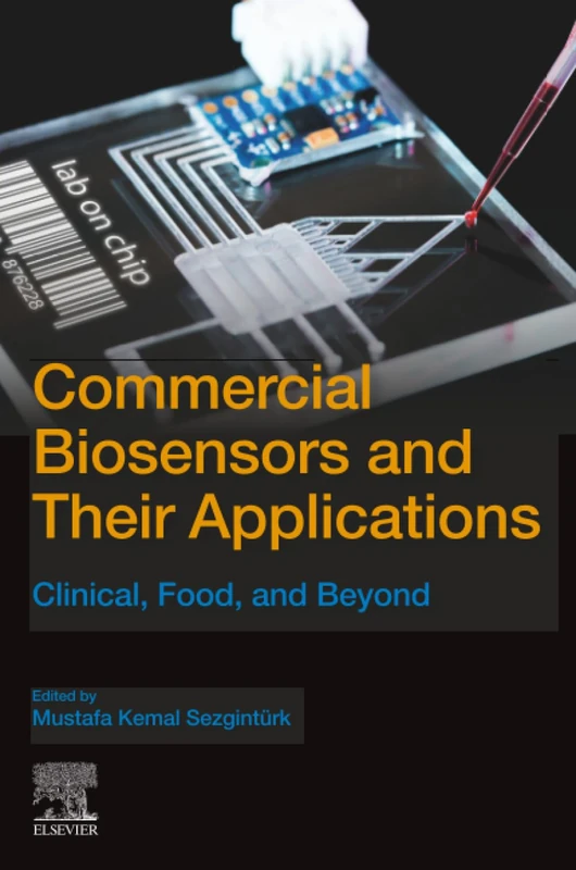 Commercial Biosensors and Their Applications: Clinical, Food, and Beyond