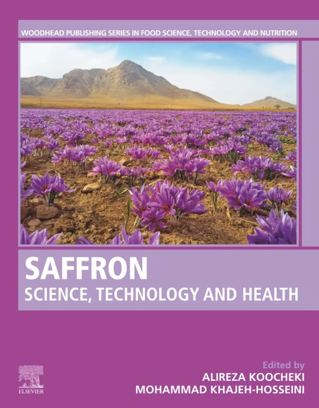Saffron: Science, Technology and Health