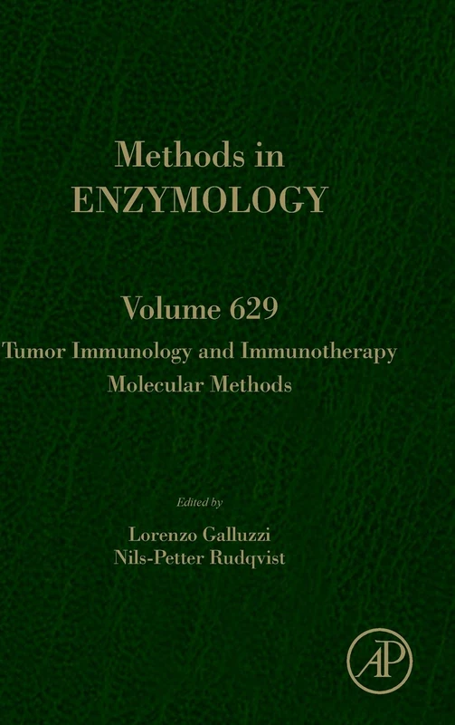 Tumor Immunology and Immunotherapy – Molecular Methods (Volume 629) (Methods in Enzymology, Volume 629)