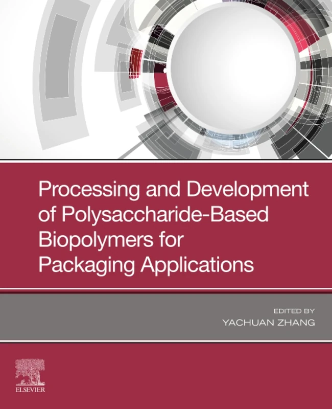 Elsevier - Polysaccharide-Based Biopolymers for Packaging