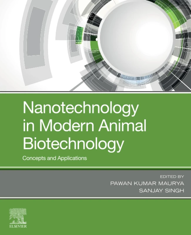 Nanotechnology in Modern Animal Biotechnology: Concepts and Applications
