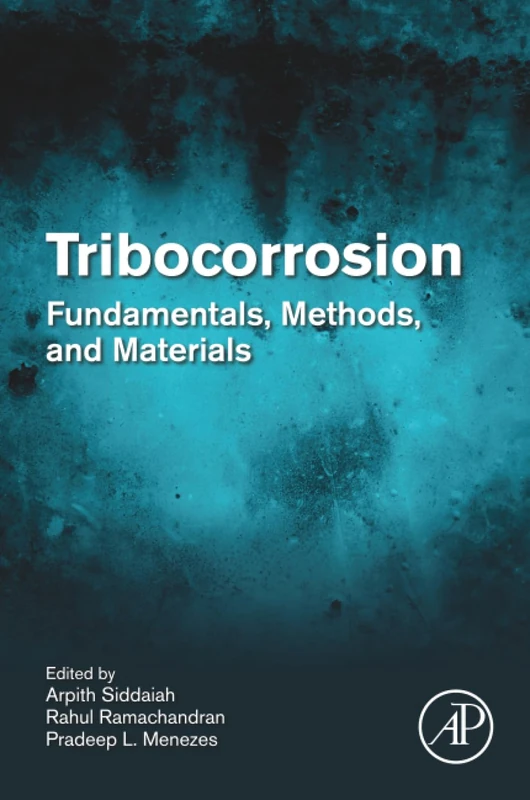 Tribocorrosion: Fundamentals, Methods, and Materials