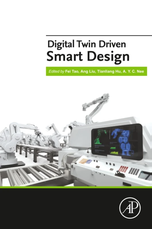 Digital Twin Driven Smart Design