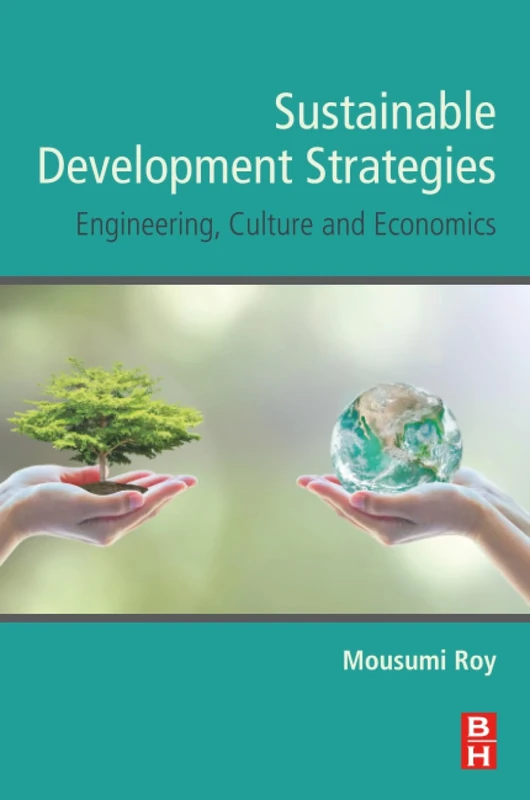 Sustainable Development Strategies: Engineering, Culture and Economics - Image 1