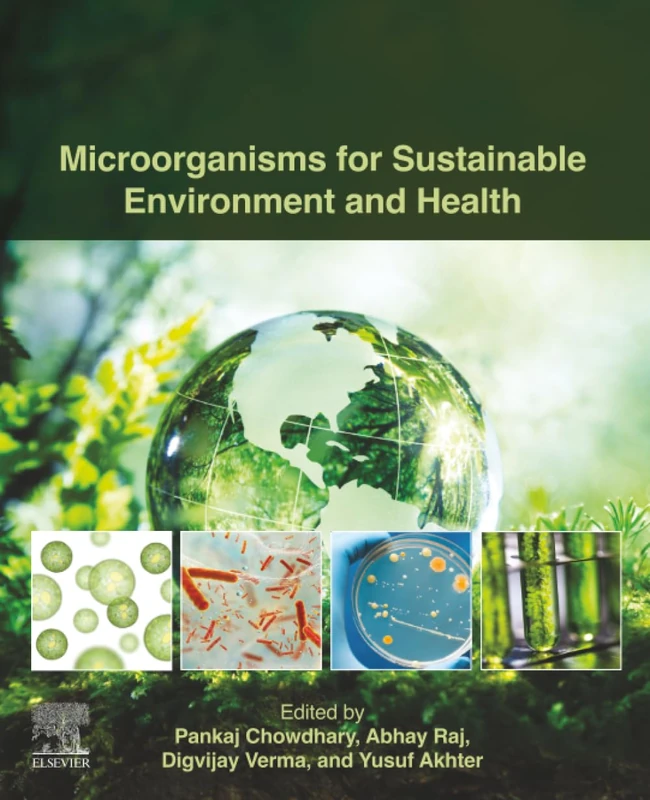 Microorganisms for Sustainable Environment and Health