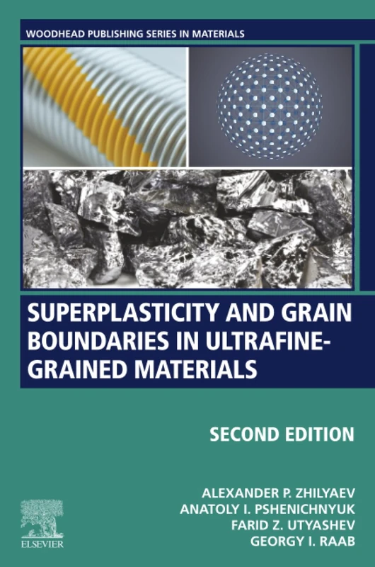 Woodhead Publishing Superplasticity and Grain Boundaries Book