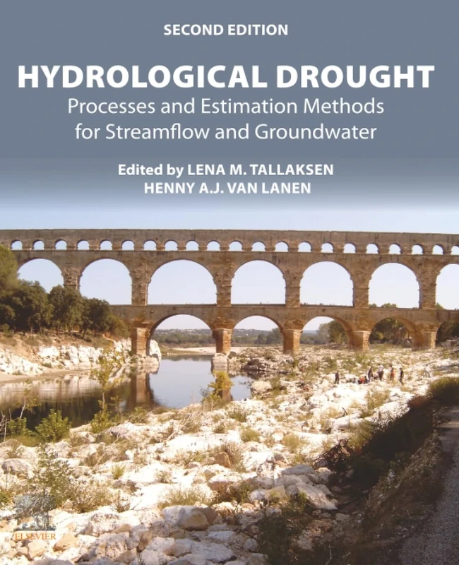 Hydrological Drought: Processes and Estimation Methods for Streamflow and Groundwater