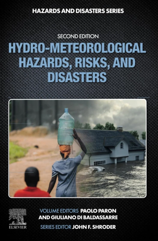 Hydro-Meteorological Hazards, Risks, and Disasters