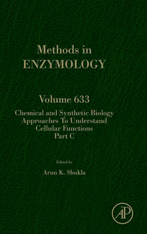 Academic Press Chemical and Synthetic Biology Volume 633