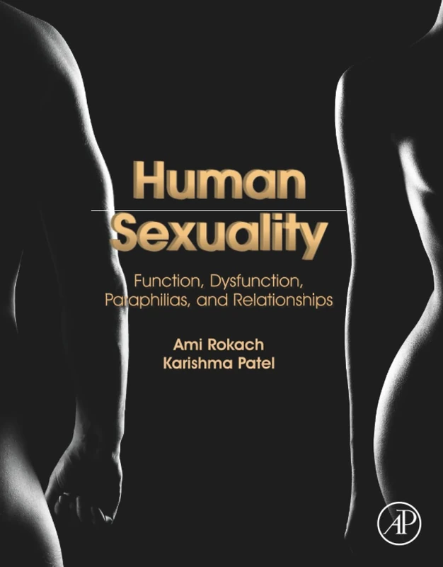 Human Sexuality: Function, Dysfunction, Paraphilias, and Relationships - Image 1