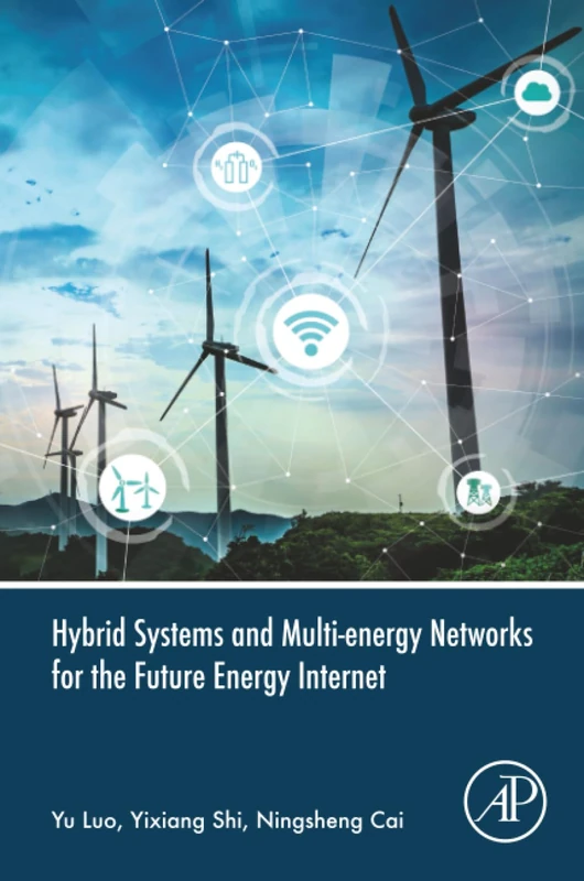 Hybrid Systems and Multi-energy Networks for the Future Energy Internet