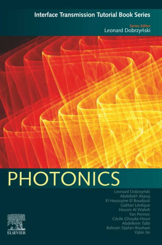 Photonics (Interface Transmission Tutorial Book Series)