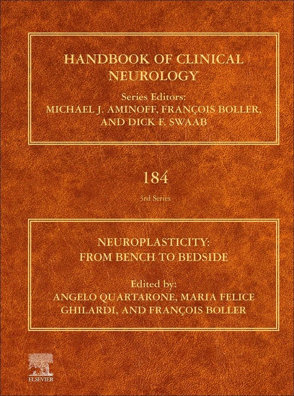 Neuroplasticity: From Bench to Bedside (Volume 184) (Handbook of Clinical Neurology, Volume 184)